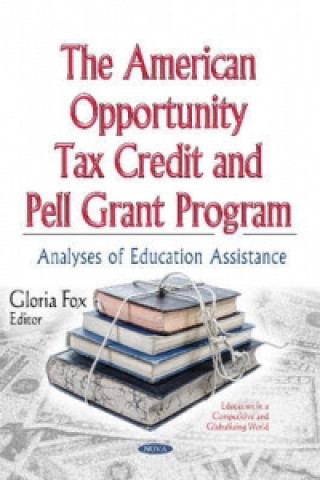 Carte American Opportunity Tax Credit & Pell Grant Program GLORIA FOX