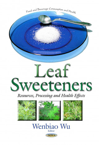Knjiga Leaf Sweeteners WENBIAO WU