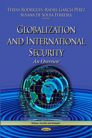 Libro Globalization & International Security TERESA RODRIGUES