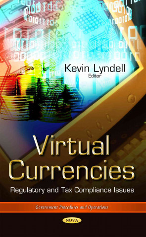 Книга Virtual Currencies KEVIN LYNDELL