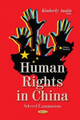 Kniha Human Rights in China KIMBERLY AUSTIN