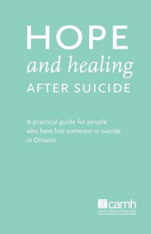 Książka Hope and Healing After Suicide Camh