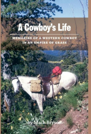 Kniha Cowboy's Life Mack Bryson