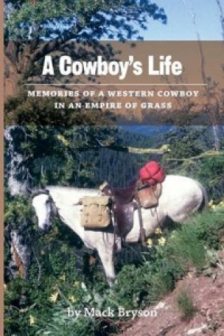 Kniha Cowboy's Life Mack Bryson