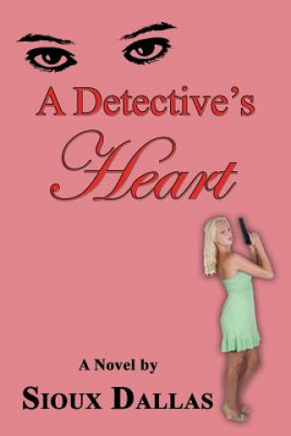 Buch Detective's Heart Sioux Dallas