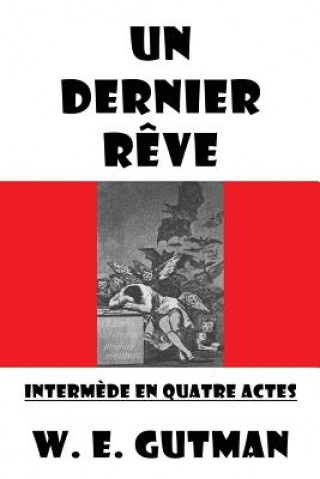 Kniha Dernier Reve W E Gutman