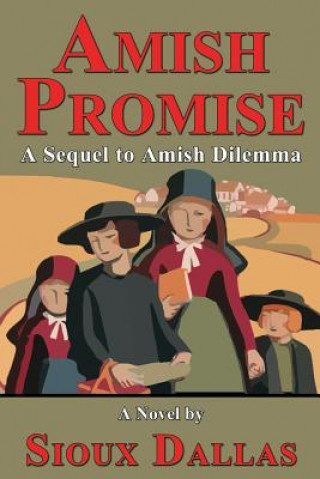 Könyv Amish Promise Sioux Dallas