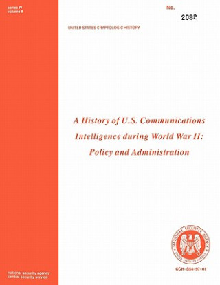 Książka History of US Communications Intelligence During WWII Center for Cryptologic History