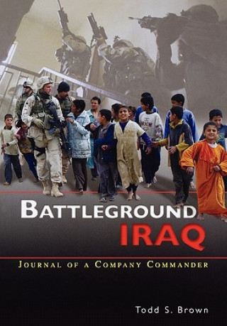 Knjiga Battleground Iraq Todd S. Brown