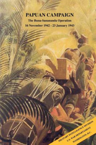 Kniha Papuan Campaign War Department