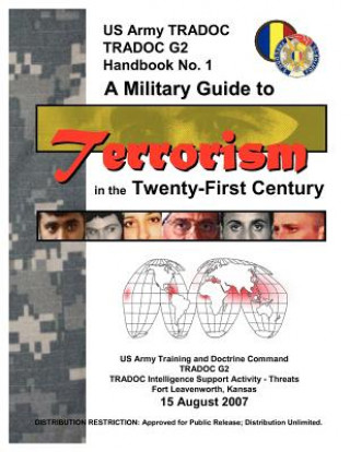 Carte Military Guide to Terrorism in the Twenty-First Century U.S. Department of the Army