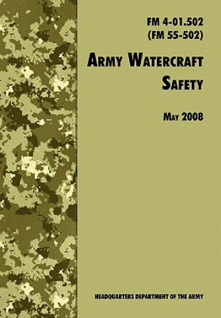 Kniha Army Watercraft Safety Army Training & Doctrine Comman