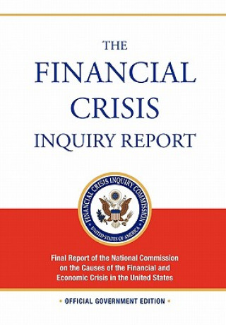 Książka Financial Crisis Inquiry Report Financial Crisis Inquiry Commission