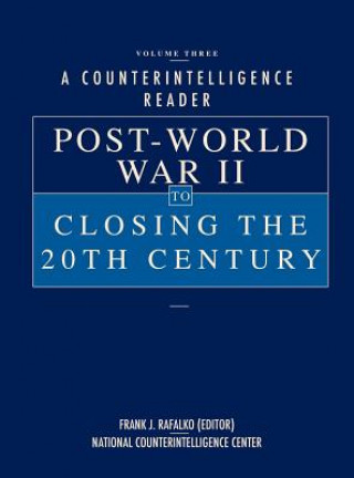 Book Counterintelligence Reader, Volume III National Counterintelligence Center