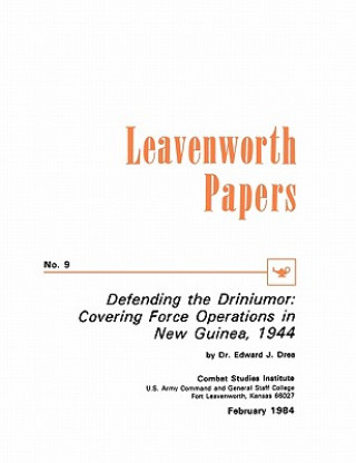 Libro Defending the Driniumor Combat Studies Institute