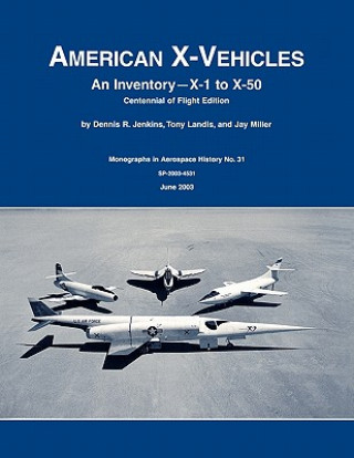 Książka American X-Vehicles NASA History Division