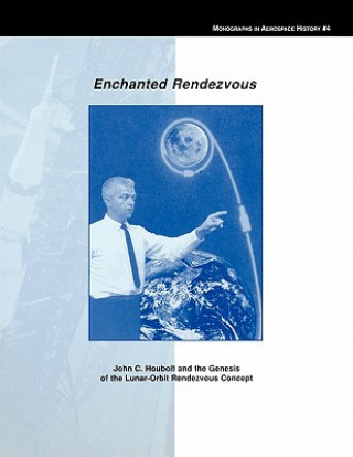 Buch Enchanted Rendezvous NASA History Division