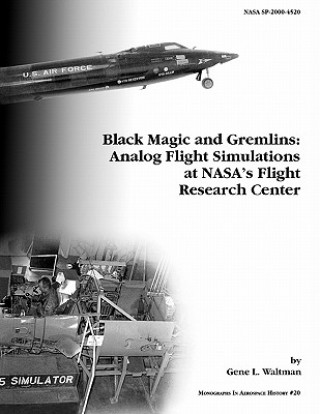 Könyv Black Magic and Gremlins NASA History Division