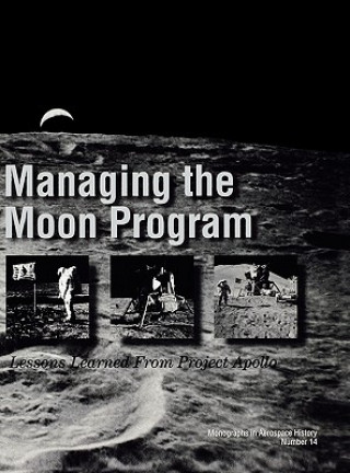 Carte Managing the Moon Program NASA History Division