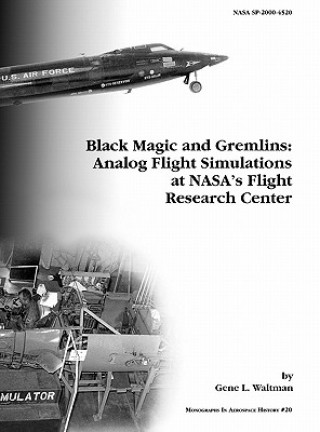 Könyv Black Magic and Gremlins NASA History Division