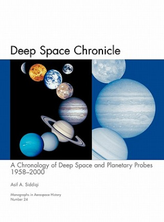 Книга Deep Space Chronicle Asif A. Siddiqi