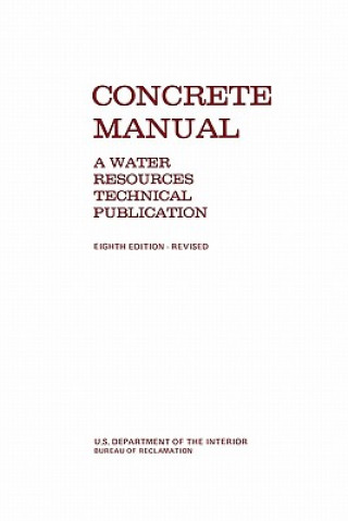 Książka Concrete Manual Bureau of Reclamation