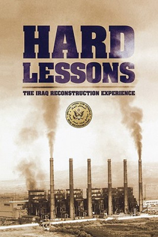 Book Hard Lessons Inspector General Iraq Reconstruction