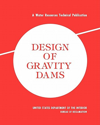 Buch Design of Gravity Dams U.S. Department of the Interior