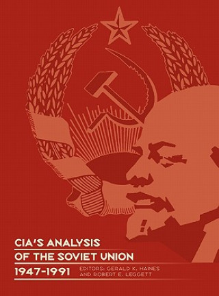 Kniha CIA's Analysis of the Soviet Union 1947-1991 Central Intelligence Agency