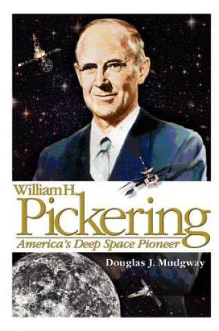 Kniha William H. Pickering NASA History Division