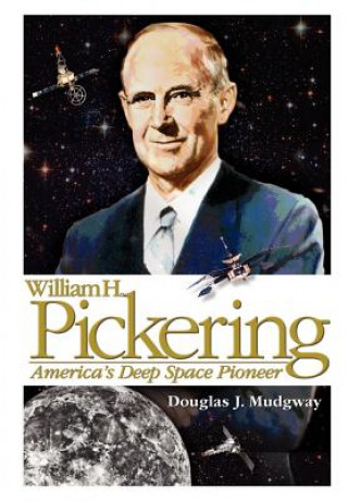 Kniha William H. Pickering NASA History Division