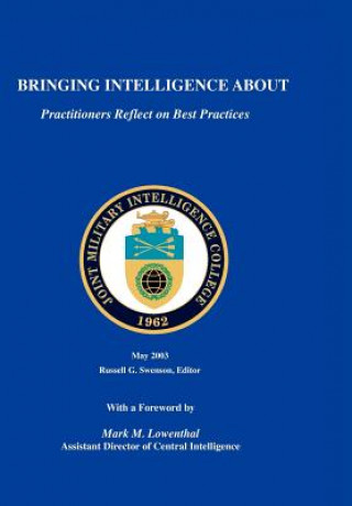 Książka Bringing Intelligence About Joint Military Intelligence College