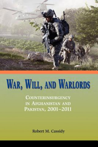 Книга War, Will, and Warlords Marine Corps University Press