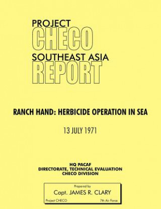 Βιβλίο Project CHECO Southeast Asia Study HQ PACAF Project CHECO