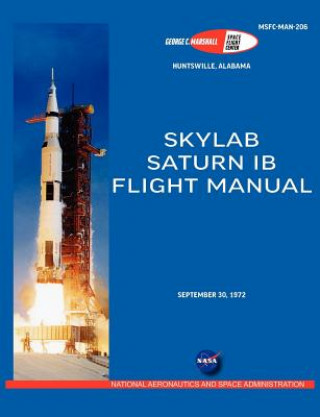 Carte Saturn IB Flight Manual (Skylab Saturn 1B Rocket) NASA