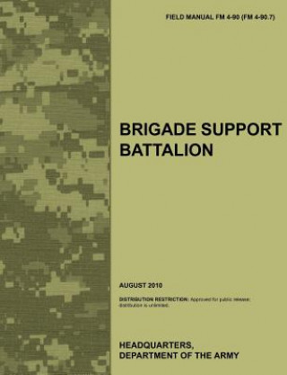 Buch Brigade Support Battalion U.S. Department of the Army