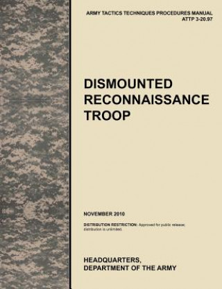 Carte Dismounted Recconnaisance Troop U.S. Department of the A