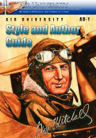 Buch Air University AU-1 Style and Author Guide Air University Press