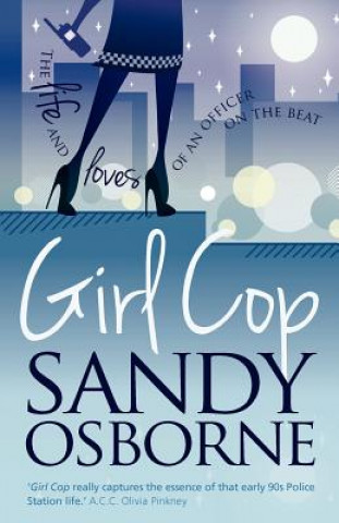Kniha Girl Cop Sandy Osborne