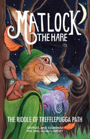Kniha Matlock the Hare Phil Lovesey