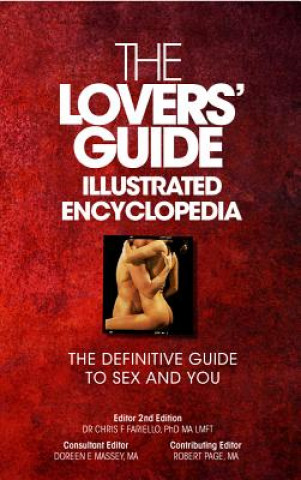 Kniha Lovers' Guide Illustrated Encyclopedia Phd Ma Lmft Dr Chris F. Fariello