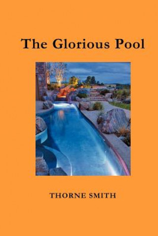 Boek Glorious Pool Thorne Smith