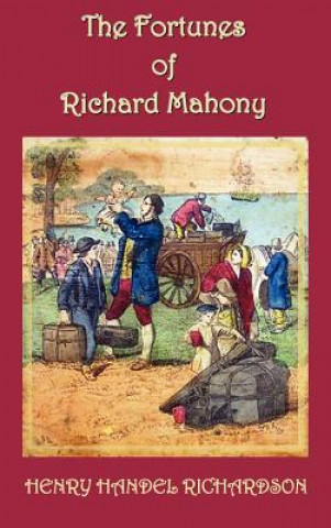 Buch Fortunes of Richard Mahony Henry Handel Richardson