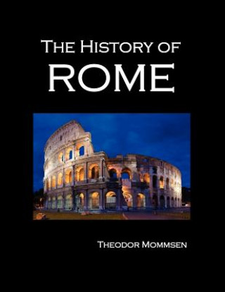 Könyv History of Rome (volumes 1-5) Theodor Mommsen