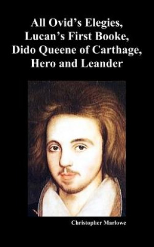 Kniha Complete Works of Christopher Marlowe, Vol . I Christopher Marlowe