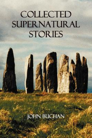 Książka Collected Supernatural Stories John Buchan