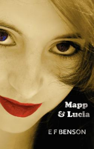 Carte Mapp & Lucia E F Benson