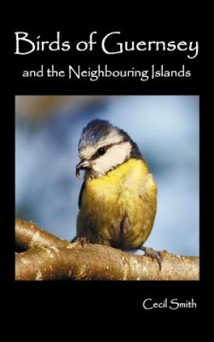 Carte Birds of Guernsey (1879) and the Neighboring Islands Cecil Smith