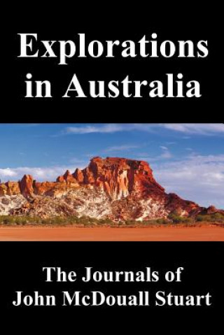 Książka Explorations in Australia John McDouall Stuart