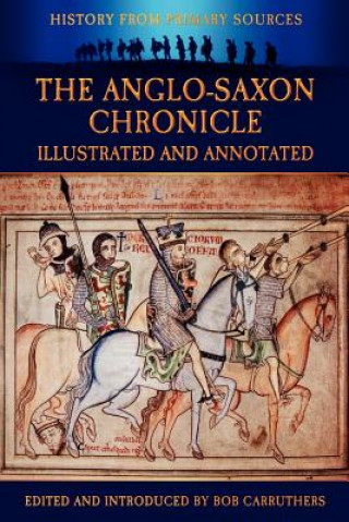 Kniha Anglo-Saxon Chronicle Bob Carruthers